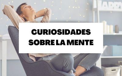 Curiosidades de la mente que posiblemente no sabías