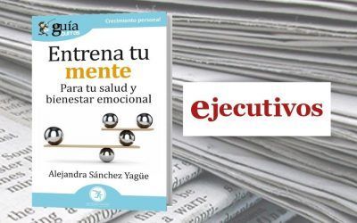 El ‘GuíaBurros: Entrena tu mente’ en la revista Ejecutivos